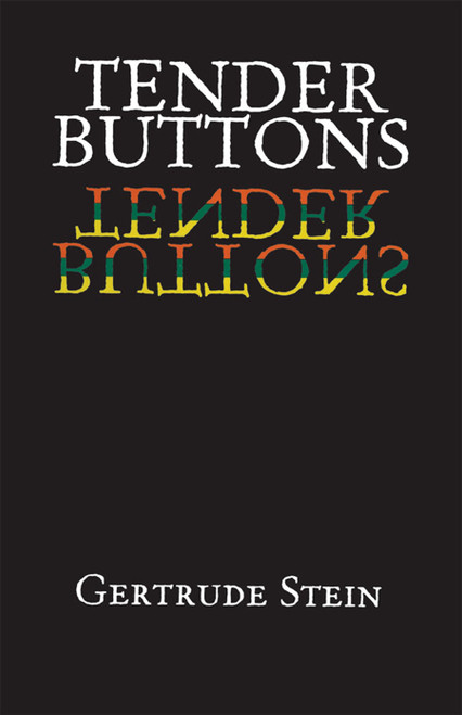 Tender Buttons - 9780486298979 by Gertrude Stein, 9780486298979