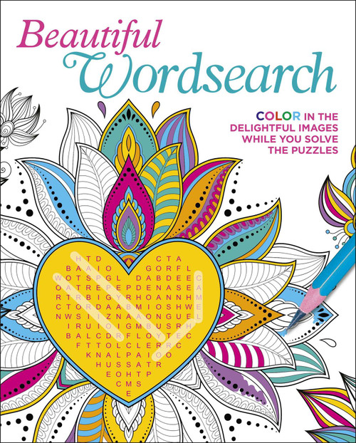 Beautiful Wordsearch (Color in the Delightful Images While You Solve the Puzzles) by Eric Saunders, 9781839404184