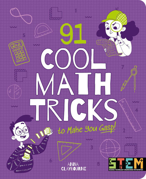 91 Cool Math Tricks to Make You Gasp by Claybourne, 9781839406171