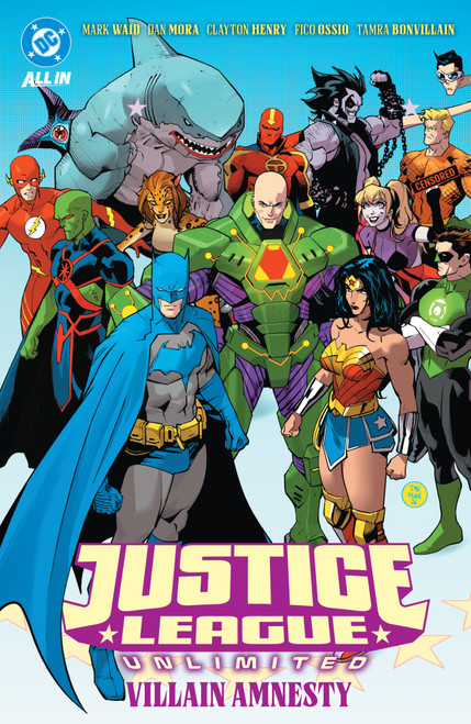 Justice League Unlimited Vol. 4: Villain Amnesty by Mark Waid, Dan Mora, Various, 9781799512851