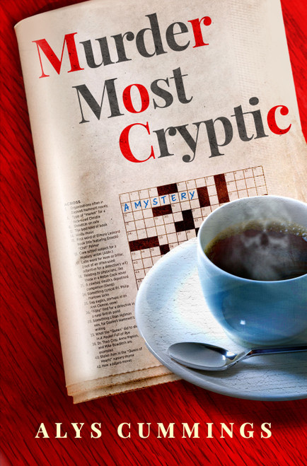 Murder Most Cryptic (A Mystery) by Alys Cummings, 9781250478122