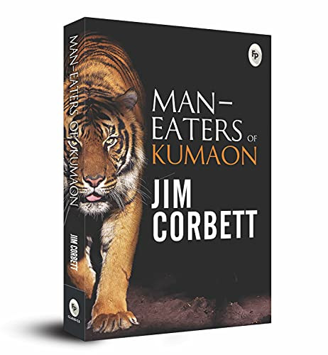 Man-eaters of Kumaon by Jim Corbett, 9789389432916