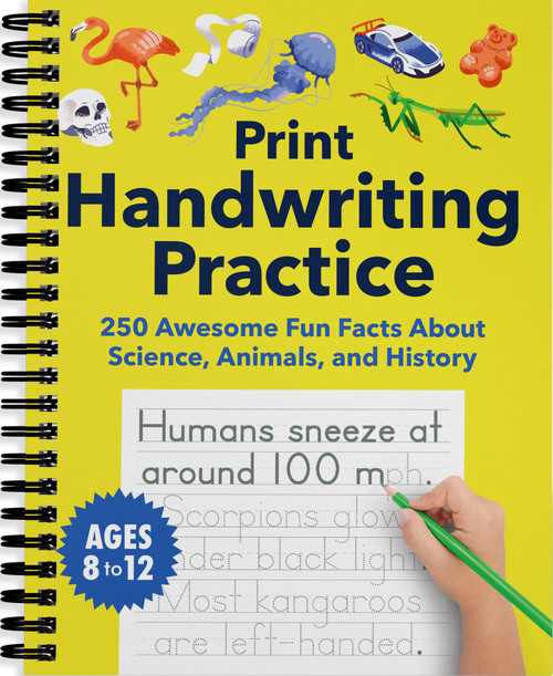 Print Handwriting Practice for Kids 8-12 (250 Awesome Fun Facts about Science, Animals, and History) by Spruce Books, 9781632176851