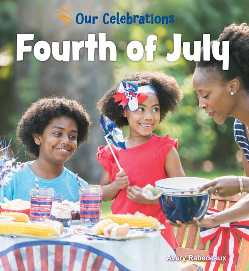 Fourth of July by Avery Rabedeaux, 9798330929740