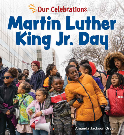 Martin Luther King Jr. Day by Amanda Jackson Green, 9798330929771