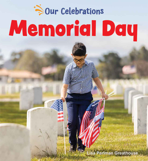 Memorial Day by Lisa Perlman Greathouse, 9798330929788