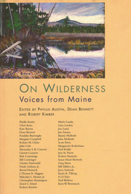 On Wilderness by Phyllis Austin, Dean B. Bennett, Robert Kimber, 9780884482574