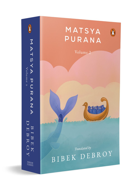 Matsya Purana Vol 2 by Bibek Debroy, 9780143481119
