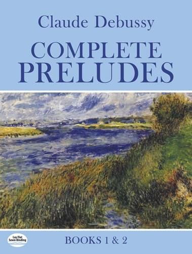 Complete Preludes, Books 1 and 2 by Claude Debussy, 9780486259703