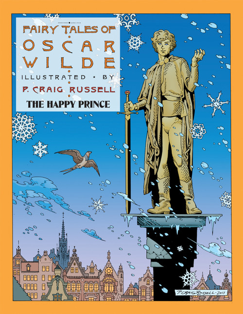 Fairy Tales of Oscar Wilde Vol. 5: The Happy Prince by P. Craig Russell, Oscar Wilde, 9781561636266