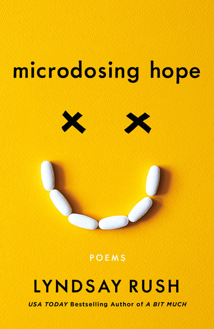 Microdosing Hope by Lyndsay Rush, 9781250464156