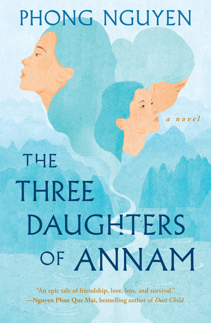 The Three Daughters of Annam by Phong Nguyen, 9781538756195