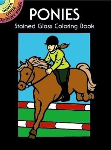 Ponies Stained Glass Coloring Book (Miniature Edition) by John Green, 9780486410326