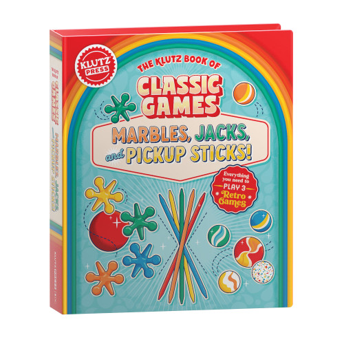 The Klutz Book of Classic Games: Marbles, Jacks, and Pickup Sticks! by Editors of Klutz, 9798225085162