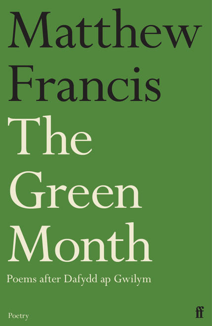 The Green Month by Matthew Francis, 9780571394555