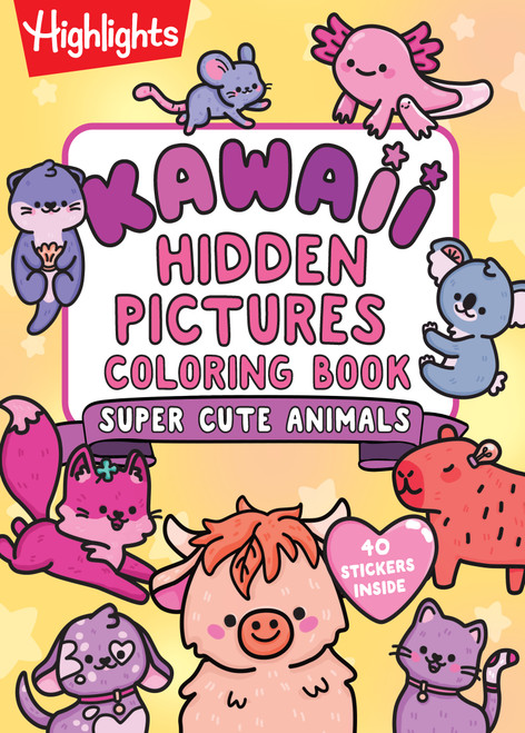 Kawaii Hidden Pictures Coloring Book: Super Cute Animals by Highlights, 9781639626083
