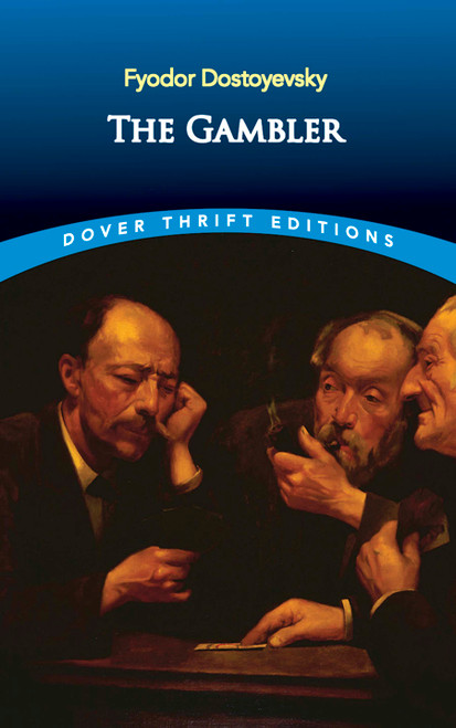 The Gambler - 9780486290812 by Fyodor Dostoyevsky, 9780486290812