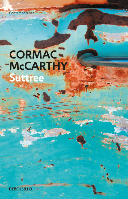 Suttree (Spanish Edition) by Cormac McCarthy, 9786287897212
