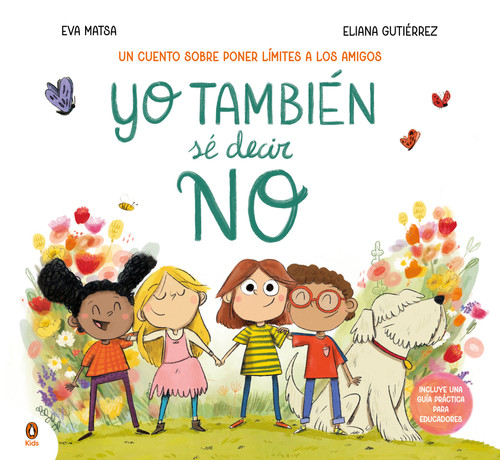 Yo también sé decir no / I Know How to Say No, Too (Spanish Edition) by Eva Matsa, Eliana Gutiérrez, 9788410318373