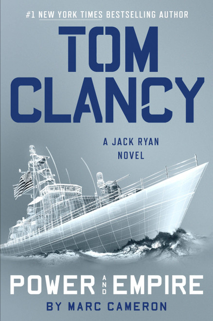 Tom Clancy Power and Empire by Marc Cameron, 9798217185696