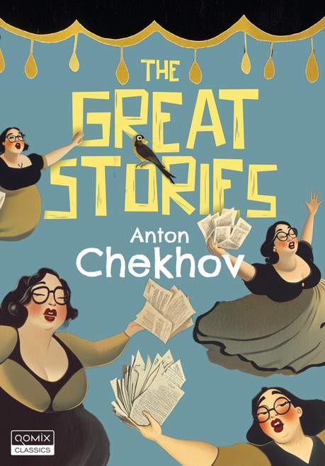 The Great Stories by Anton Chekhov, 9788196645090