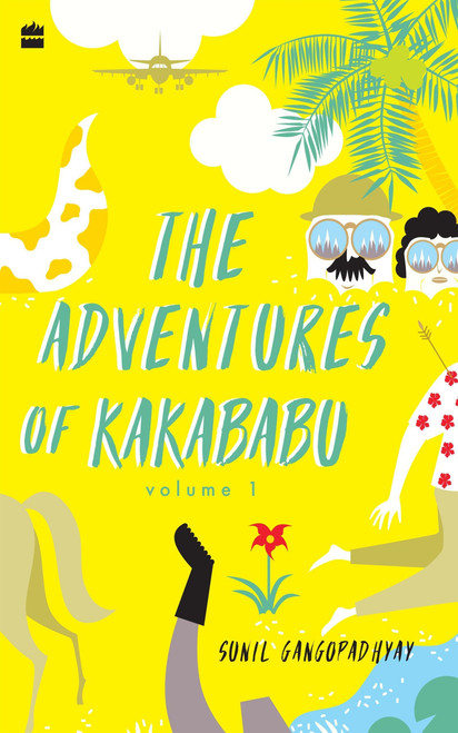Adventures of Kakababu by Sunil Gangopadhyay, 9789353029708