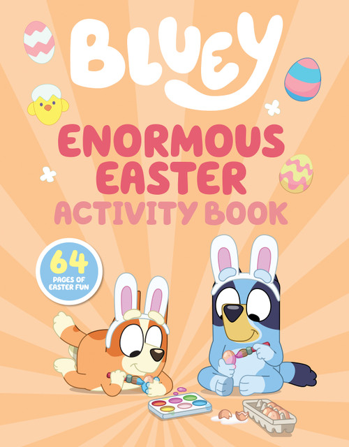 Bluey: Enormous Easter Activity Book (64 Pages of Easter Fun) by Penguin Young Readers Licenses, 9798217251704