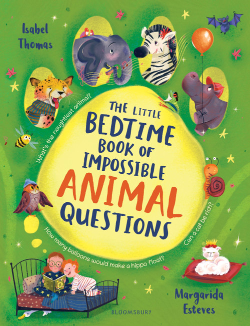 The Little Bedtime Book of Impossible ANIMAL Questions by Isabel Thomas, Margarida Esteves, 9781526689801