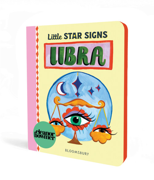 Little Star Signs: Libra by Eleanor Bowmer, Eleanor Bowmer, 9781547621323