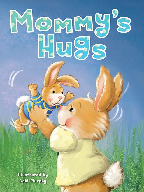 Mommy Hugs by Caroline Silva, Gabi Murphy, 9781966969198