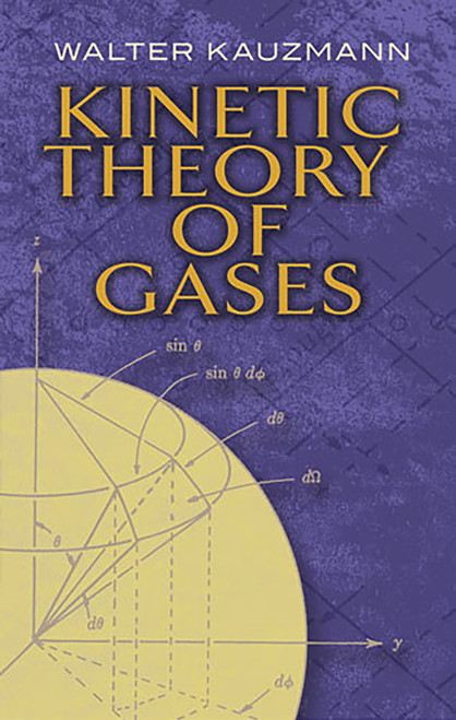Kinetic Theory of Gases by Walter Kauzmann, 9780486488332
