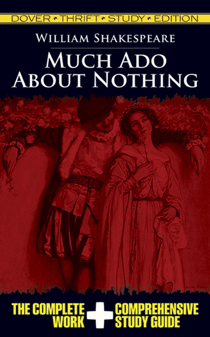 Much Ado About Nothing Thrift Study Edition by William Shakespeare, 9780486475790
