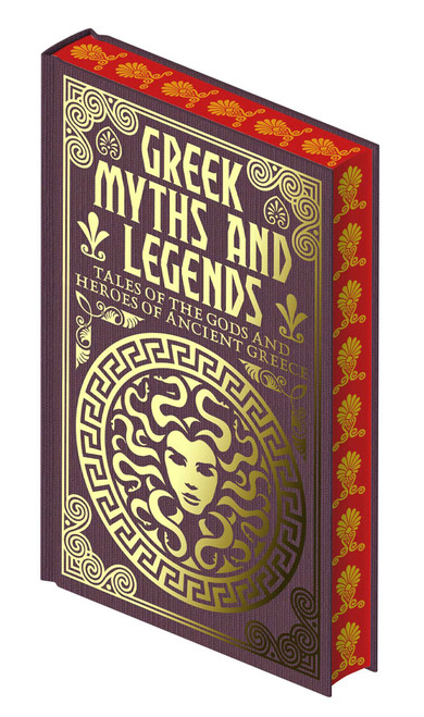 Greek Myths and Legends (Tales of the Gods and Heroes of Ancient Greece) by Emilie K. Baker, 9781398844179