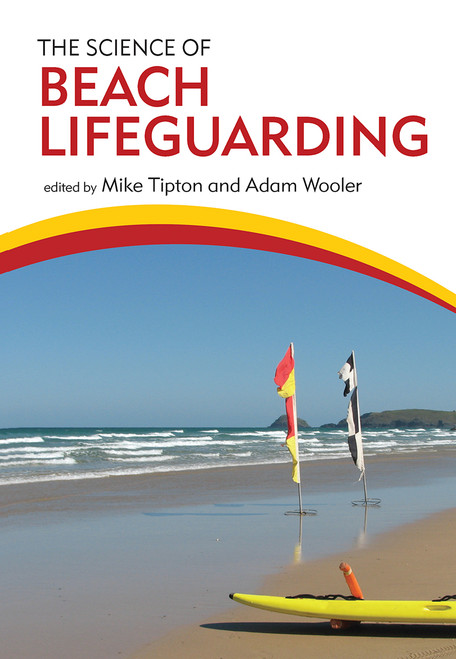 The Science of Beach Lifeguarding by Mike Tipton, Adam Wooler, 9780367787691