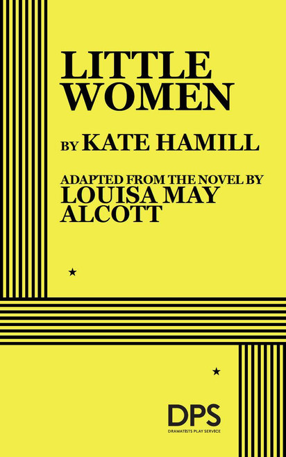 Little Women by Kate Hamill, Louisa May Alcott, 9780822240655