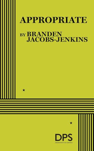 Appropriate by Branden Jacobs-Jenkins, 9780822231912