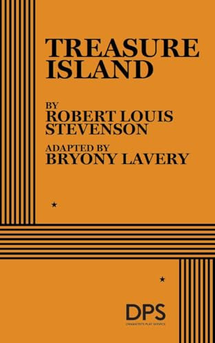 Treasure Island (Lavery) by Robert Louis Stevenson, Bryony Lavery, 9780822234272