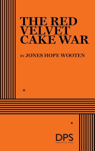 The Red Velvet Cake War by Jones Hope Wooten, 9780822224822