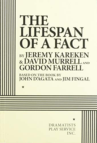 The Lifespan of a Fact by Jeremy Kareken, David Murrell, Gordon Farrell, 9780822240112