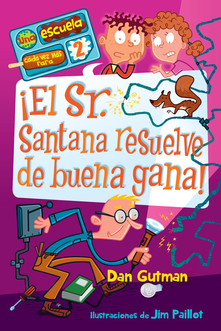¡El Sr. Santana resuelve de buena gana! / Mr. Harrison Is Embarrassin'! (Spanish Edition) by Dan Gutman, 9781646840090