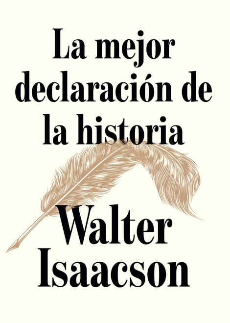 La mejor declaración de la historia / The Greatest Sentence Ever Written (Spanish Edition) by Walter Isaacson, 9798890988638