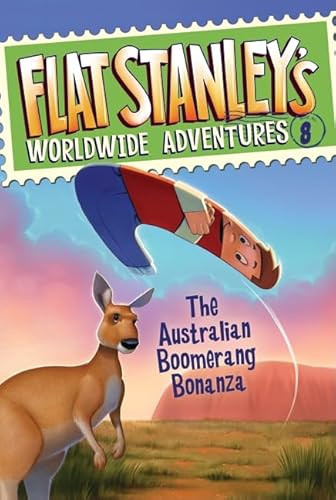 Flat Stanley's Worldwide Adventures #8: The Australian Boomerang Bonanza by Jeff Brown, Macky Pamintuan, 9780061574351
