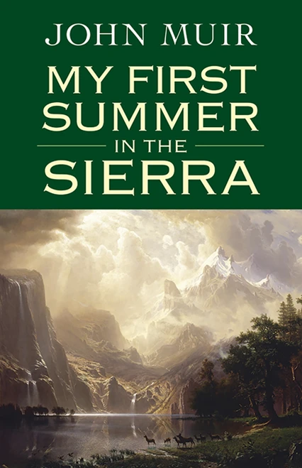 My First Summer in the Sierra by John Muir, 9780486437354