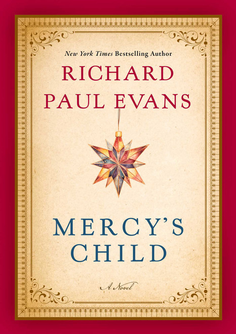 Mercy's Child (A Novel) by Richard Paul Evans, 9781668264218