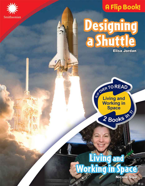Designing a Shuttle & Living and Working in Space by Elisa Jordan, Nicole Sipe, 9798330933372
