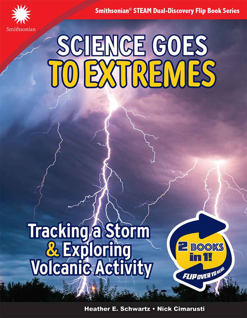Science Goes to Extremes: 2 Books in 1 (Tracking a Storm & Exploring Volcanic Activity) by Heather E. Schwartz, Nick Cimarusti, 9798330933402