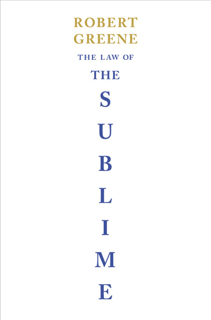 The Law of the Sublime by Robert Greene, 9781984881045