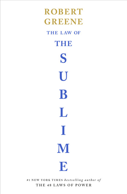 The Law of the Sublime by Robert Greene, 9781984881045