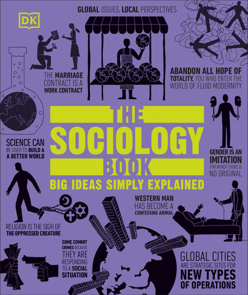 The Sociology Book (Big Ideas Simply Explained) by DK, 9798217315710