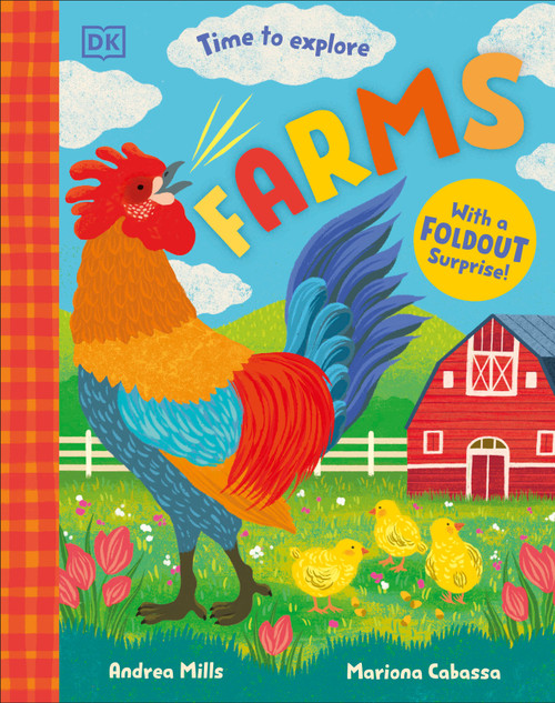 Time to Explore Farms (With a Foldout Surprise!) by Andrea Mills, 9798217138579